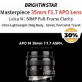 Permalink to Additional information on the upcoming new Brightin Star APO M 35mm f/1.7 ASPH lens for Leica M-mount